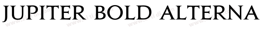 Jupiter Bold Alterna字体转换